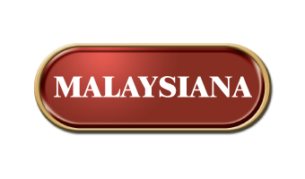 MALAYSIANA MALAYSIANA